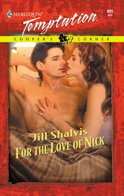 For the Love of Nick, Jill Shalvis