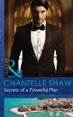 Secrets of a Powerful Man Шантель Шоу