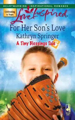 For Her Son′s Love, Kathryn Springer