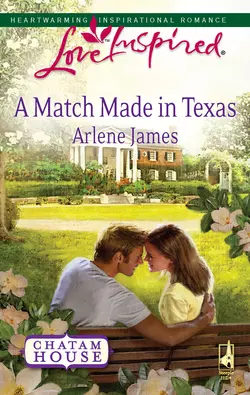 A Match Made in Texas Arlene James