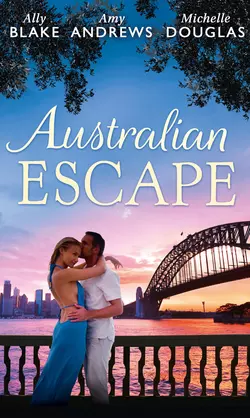 Australian Escape: Her Hottest Summer Yet  The Heat of the Night Элли Блейк и Amy Andrews