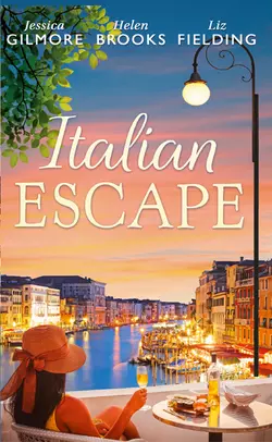 Italian Escape: Summer with the Millionaire  In the Italian′s Sights  Flirting with Italian Liz Fielding и HELEN BROOKS