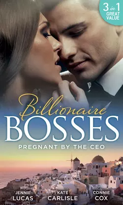 Pregnant By The Ceo: Sensible Housekeeper, Scandalously Pregnant / She′s Having the Boss′s Baby / The Baby Who Saved Dr Cynical, Дженни Лукас