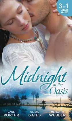 Midnight at the Oasis: His Majesty′s Mistake, Jane Porter