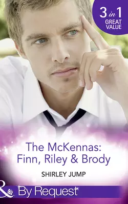 The Mckennas: Finn, Riley and Brody: One Day to Find a Husband, Shirley Jump