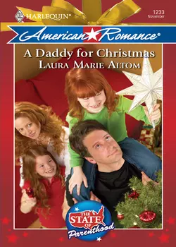 A Daddy for Christmas, Laura Altom