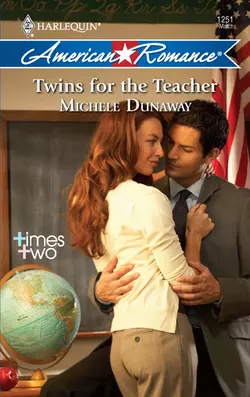 Twins for the Teacher Michele Dunaway