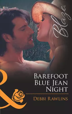 Barefoot Blue Jean Night, Debbi Rawlins