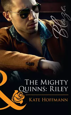 The Mighty Quinns: Riley, Kate Hoffmann