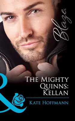 The Mighty Quinns: Kellan, Kate Hoffmann