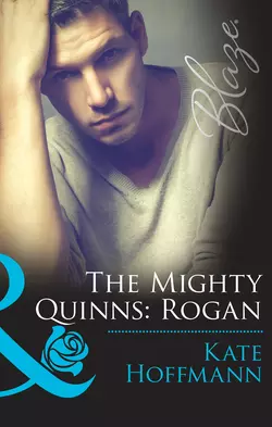 The Mighty Quinns: Rogan, Kate Hoffmann