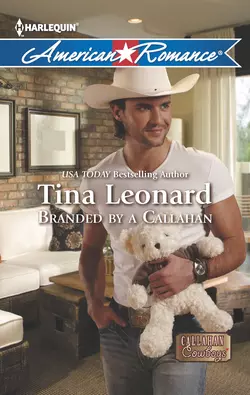 Branded by a Callahan, Tina Leonard