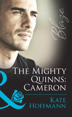 The Mighty Quinns: Cameron, Kate Hoffmann