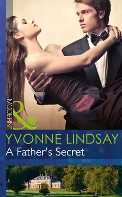 A Father′s Secret Yvonne Lindsay