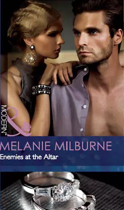 Enemies at the Altar MELANIE MILBURNE