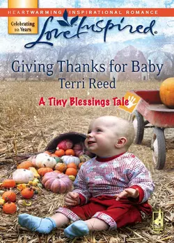 Giving Thanks for Baby Terri Reed