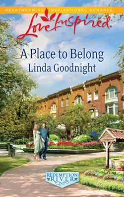 A Place to Belong Linda Goodnight