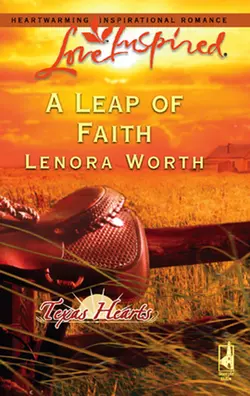 A Leap of Faith Lenora Worth