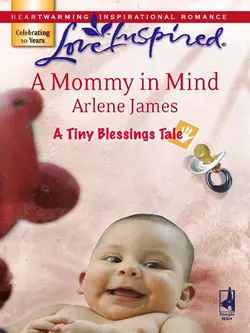 A Mommy in Mind, Arlene James