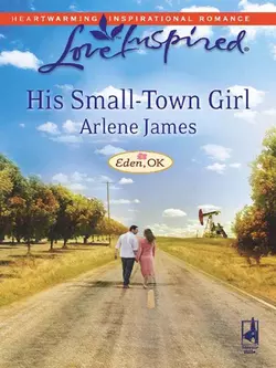 His Small-Town Girl Arlene James