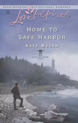 Home to Safe Harbor Kate Welsh