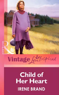 Child of Her Heart, Irene Brand