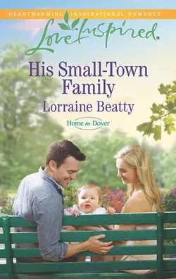 His Small-Town Family, Lorraine Beatty