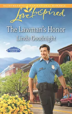 The Lawman′s Honor, Linda Goodnight