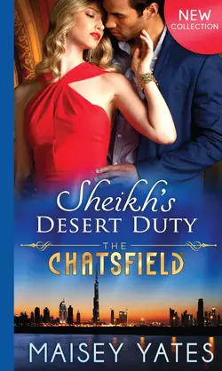 Sheikh′s Desert Duty, Maisey Yates