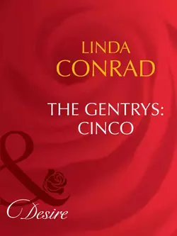 The Gentrys: Cinco Linda Conrad