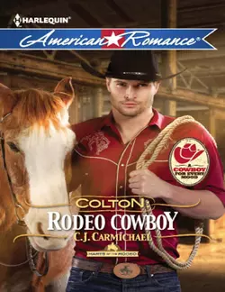 Colton: Rodeo Cowboy, C.J. Carmichael