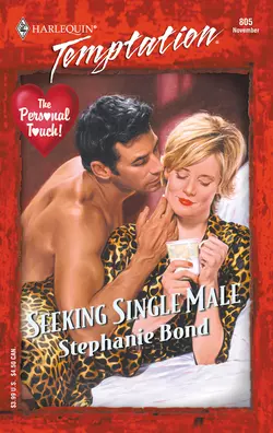 Seeking Single Male, Stephanie Bond