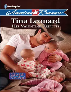 His Valentine Triplets Tina Leonard