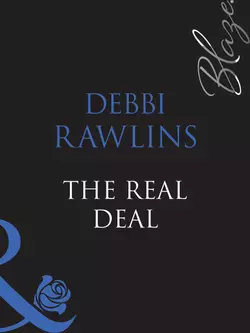 The Real Deal, Debbi Rawlins