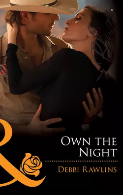 Own the Night, Debbi Rawlins