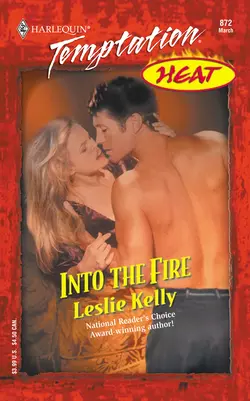 Into the Fire Leslie Kelly