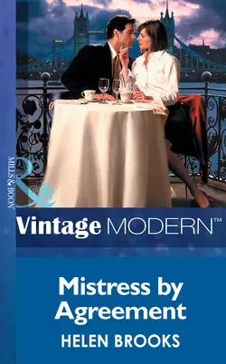 Mistress by Agreement, HELEN BROOKS