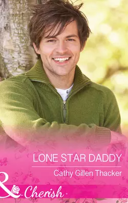 Lone Star Daddy, Cathy Thacker