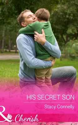 His Secret Son, Stacy Connelly