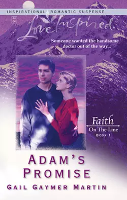 Adam′s Promise, Gail Martin