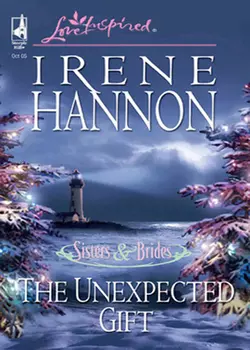 The Unexpected Gift, Irene Hannon