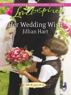 Her Wedding Wish Jillian Hart