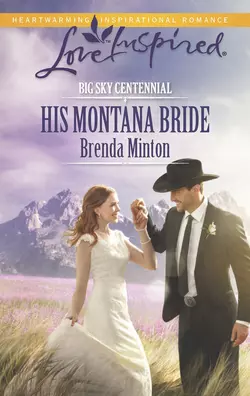 His Montana Bride Brenda Minton