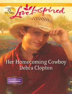 Her Homecoming Cowboy Debra Clopton