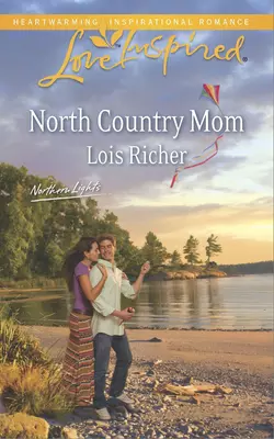 North Country Mom Lois Richer