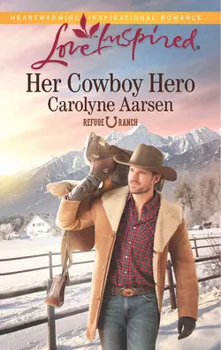 Her Cowboy Hero Carolyne Aarsen