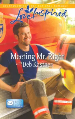 Meeting Mr. Right Deb Kastner