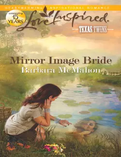 Mirror Image Bride, Barbara McMahon