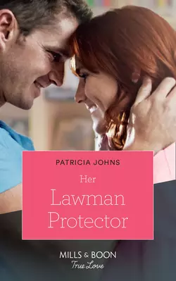 Her Lawman Protector, Patricia Johns