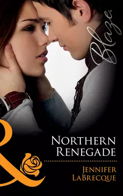 Northern Renegade, JENNIFER LABRECQUE